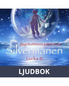 Silvermånen : Lucka 21, Ljudbok