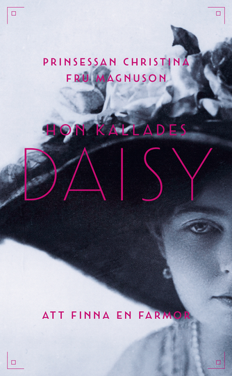Hon Kallades Daisy - Att Finna En Farmor