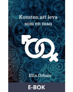 Konsten att leva som en man, E-bok