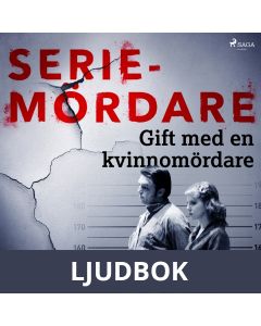 Gift med en kvinnomördare, Ljudbok