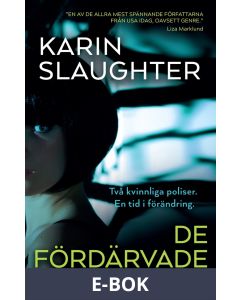 De fördärvade, E-bok