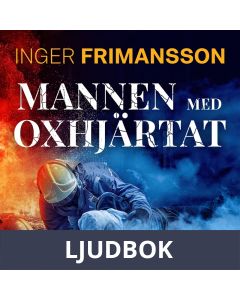 Mannen med oxhjärtat, Ljudbok