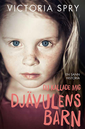 Du Kallade Mig Djävulens Barn