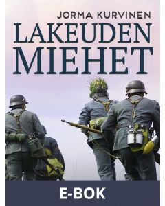 Lakeuden miehet, E-bok