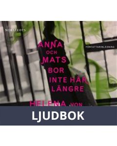 Anna och Mats bor inte här längre, Ljudbok