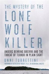 The Mystery of the Lone Wolf Killer