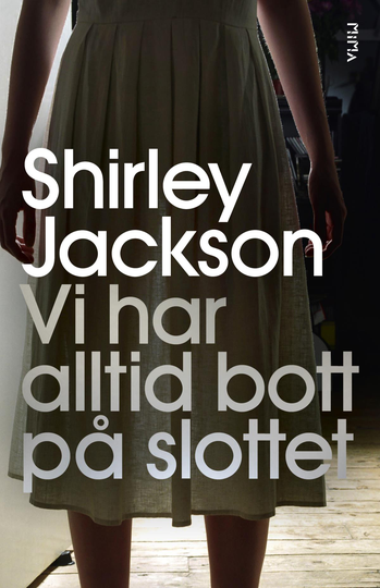 Vi Har Alltid Bott På Slottet