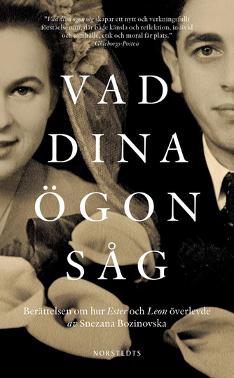 Vad Dina Ögon Såg - Berättelsen Om Hur Ester Och Leon Överlevde