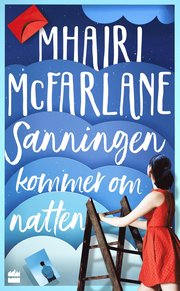 Sanningen kommer om natten