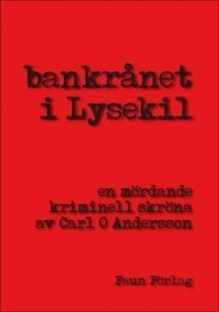 Bankrånet I Lysekil