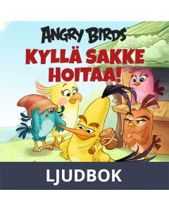 Angry Birds: Kyllä Sakke hoitaa!, Ljudbok