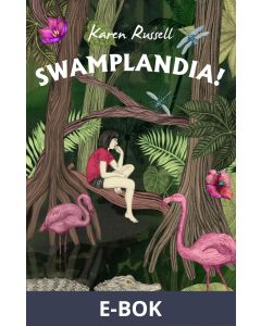 Swamplandia!, E-bok
