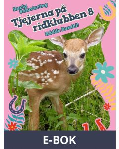 Tjejerna på ridklubben 8 - Rädda Bambi!, E-bok