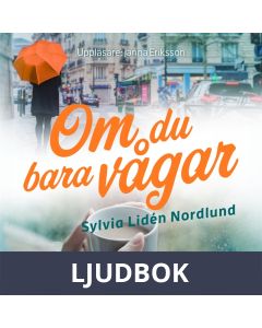 Om du bara vågar, Ljudbok