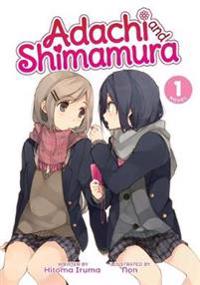 Adachi and Shimamura (Light Novel) Vol. 1