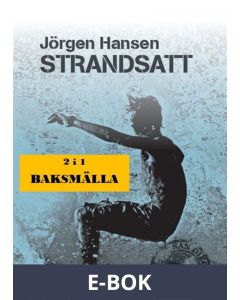 Strandsatt - Baksmälla, E-bok