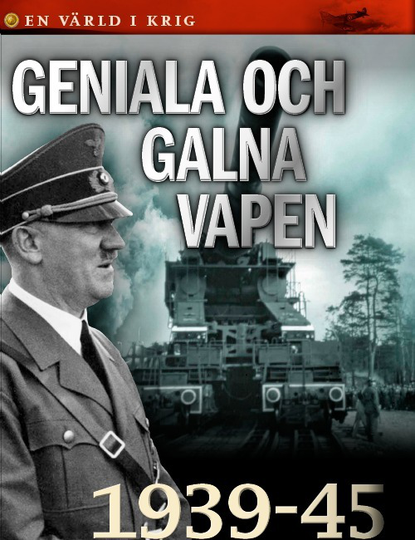 Geniala Och Galna Vapen