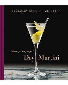 Jakten på en perfekt Dry Martini