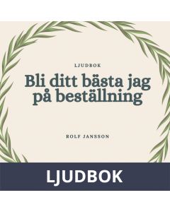 Bli ditt bästa jag på beställning, Ljudbok