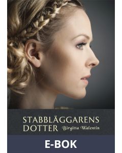 Stabbläggarens dotter, E-bok
