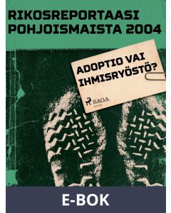 Adoptio vai ihmisryöstö?, E-bok