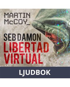 Seb Damon, Libertad Virtual, Ljudbok