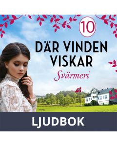 Svärmeri: En släkthistoria, Ljudbok