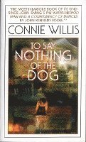 To Say Nothing Of The Dog