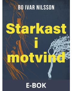 Starkast i motvind, E-bok