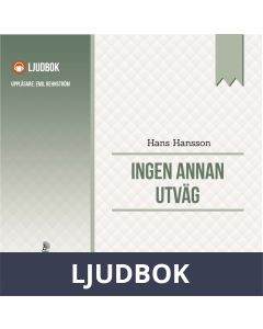 Ingen annan utväg, Ljudbok