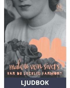 Var du lycklig farmor?, Ljudbok
