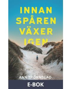 Innan spåren växer igen, E-bok