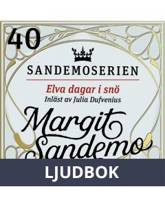 Elva dagar i snö, Ljudbok