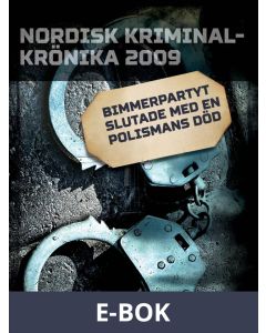 Bimmerpartyt slutade med en polismans död, E-bok