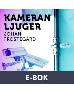 Kameran ljuger, E-bok