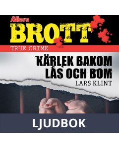 Kärlek bakom lås och bom, Ljudbok