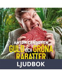 Guld och gröna rabatter, Ljudbok