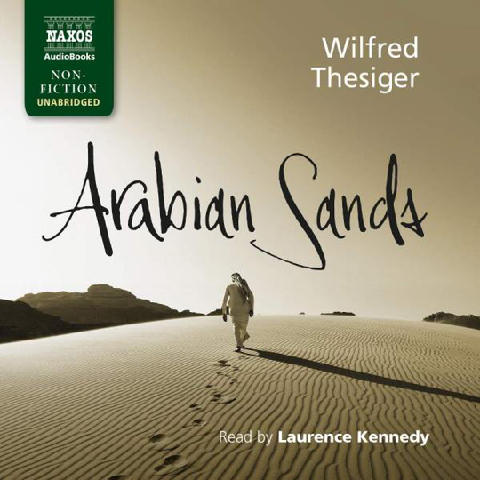 Thesiger Wilfred: Arabian Sands