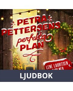 Petra Pettersens perfekta, Ljudbok