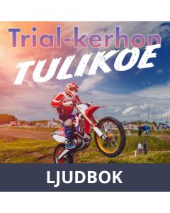 Trial-kerhon tulikoe, Ljudbok