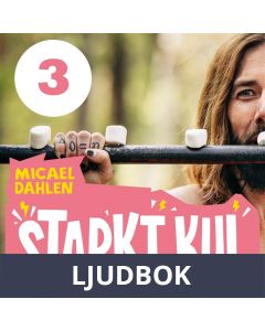 Starkt kul. Del 3 : Maten och övningarna. Så blir du Forrest Gump, Hulken eller Athena, Ljudbok