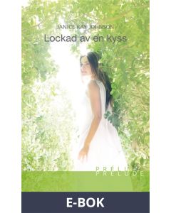 Lockad av en kyss, E-bok