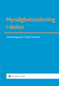 Myndighetsutövning I Skolan