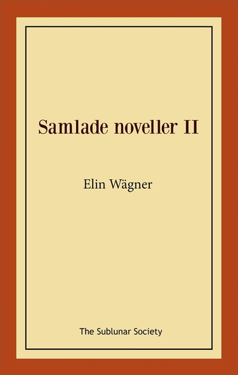 Samlade Noveller Ii