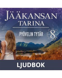 Pyövelin tytär: Jääkansan tarina 8, Ljudbok