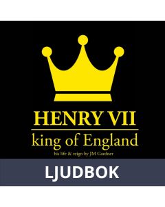 Henry VII, King of England, Ljudbok