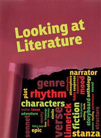 Looking at Literature: What Are Novels, Graphic Novels, Short Stories, and Poems?