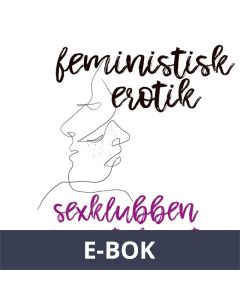 Sexklubben i Mount Pleasant - Feministisk erotik, E-bok