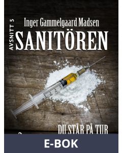 Sanitören 5: Du står på tur, E-bok