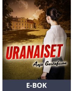 Uranaiset, E-bok